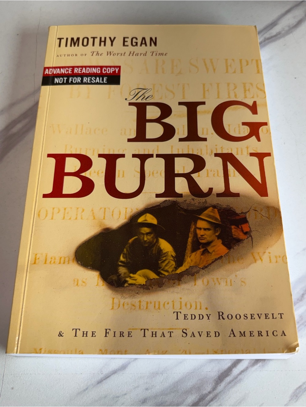 🔥 Timothy Egan The Big Burn Signed ARC Advance Reading Copy Uncorrected Proof🔥